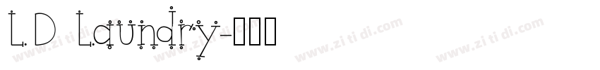 LD Laundry字体转换
